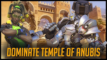 Overwatch! How to dominate Temple of Anubis