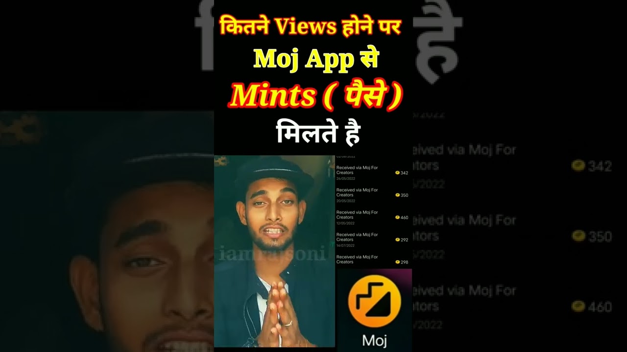 Kitne Views Par Milte Hai Mints 💥💥। How To Get Mints From Moj App 💯💯