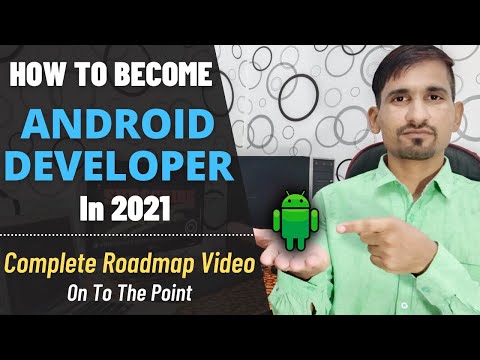 How to Become Android Developer in 2021 | Android Development Roadmap 2021 | Android Developer Guide