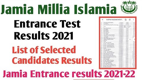 List of selected candidates results 2021 Jamia Millia Islamia entrance test results 2021