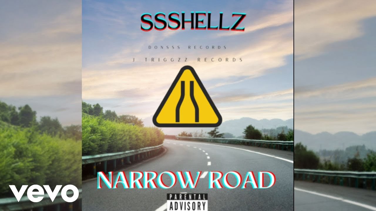 Ssshellz - Narrow Road