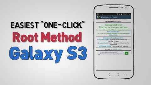 Root Samsung Galaxy S3, One-Click Method