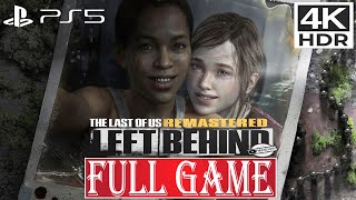 THE LAST OF US REMASTERED LEFT BEHIND (FULL GAME)✔️4K ᵁᴴᴰ 60ᶠᵖˢ PS5