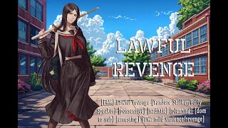Lawful Revenge ASMR