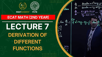 Math ECAT 2nd year | Lecture 07 | Derivation of Different Functions | PCTB Insaf Academy
