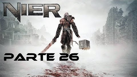NIER GESTALT PARTE 26 CUORE DI ROBOT