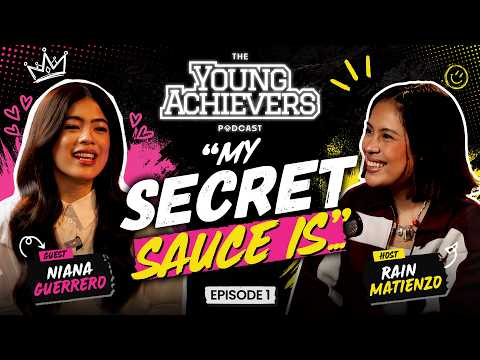 The Young Achievers Podcast: Ep 1 - Niana Guerrero