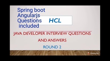 HCL interview questions for java developer experienced | Java, Spring boot, Angularjs questions HCL