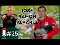 🎙️ Las EXPERIENCIAS de un GRAN CRIADOR Y JUEZ | Podcast #25 con José Ramón Álvarez