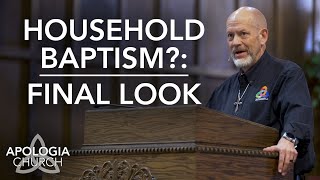Sermon: Household Baptisms Final Look
