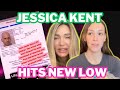 Jessica kent hits all new low