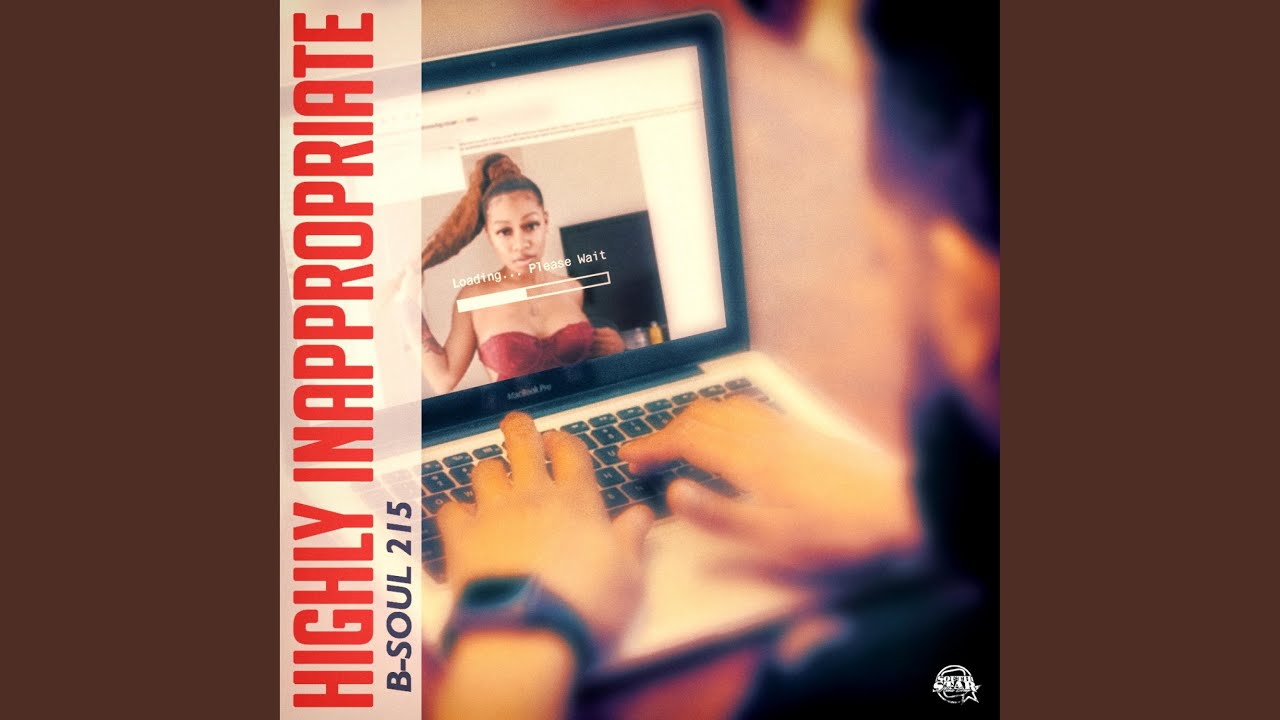 Watch Highly Inappropriate on YouTube Watch Highly Inappropriate on YouTube