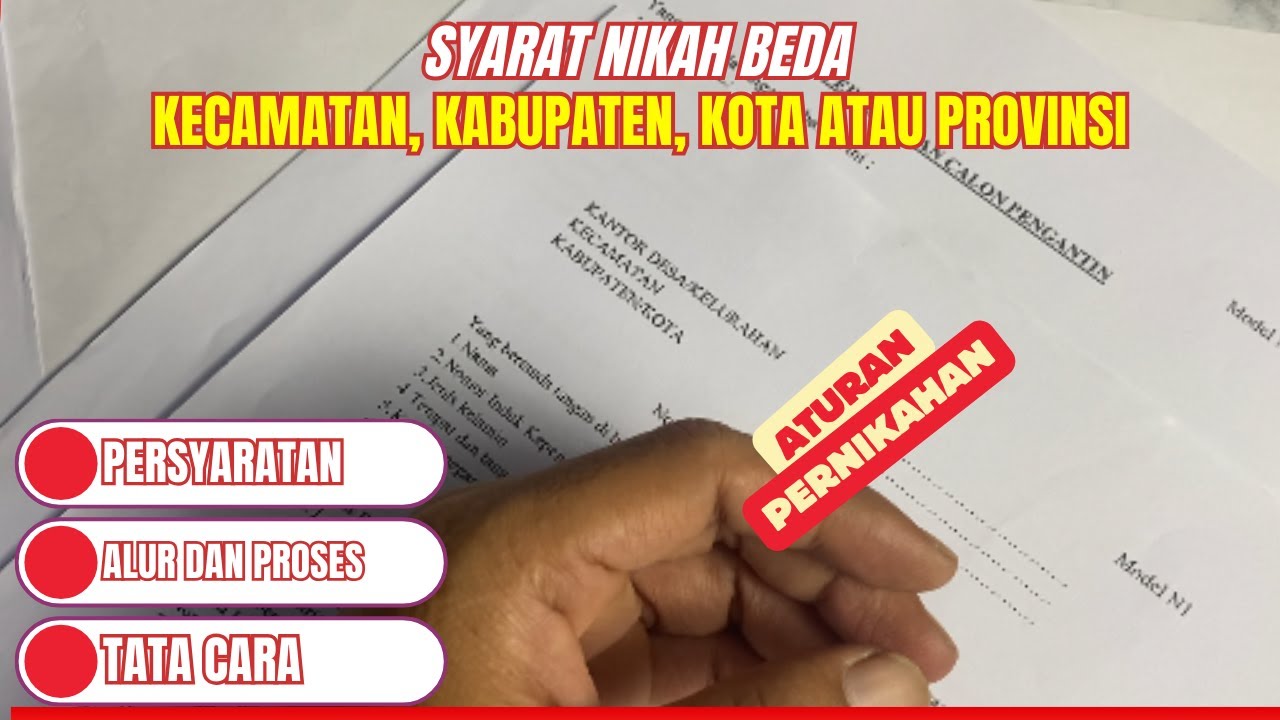 Syarat Nikah Beda Kabupaten atau Provinsi