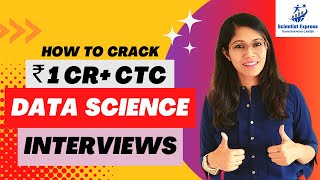 How to crack 1CRORE+ CTC job in Data Science| Success Mantra for High CTC Data Science Job Interview