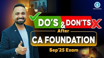Do’s & Don’ts After CA Foundation Exam | Enjoy or Study Next? | By CA Jai Chawla