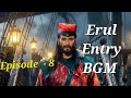 Erul Entry BGM | Villeniouse bgm | Naagin 7 | Episode 8