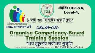 08. Nsda Cblm 08, Organise Competency Based Training Session, #tvet #technicaleducation