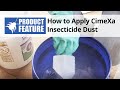 How to Apply Cimexa Dust | DoMyOwn.com