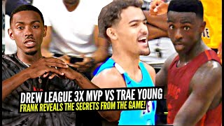 3x Drew League MVP & Trae Young GO AT IT!! Frank Nitty Reveals THE SECRETS From The Match-Up!