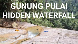 The HIDDEN WATERFALL of GUNUNG PULAI/Air terjun tersembunyi Gunung Pulai.