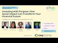 Investing with Purpose: How Social Impact Can Transform Your Financial Future"