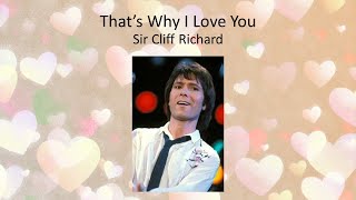 That’s Why I Love You - Sir Cliff Richard