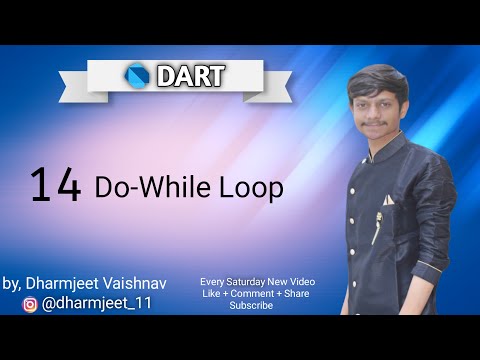 #14 Do-While Loop | Learn Dart Programming Language | in Hindi