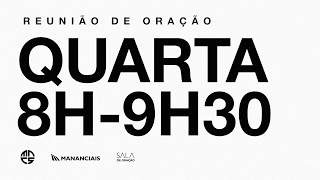 Reunião de Oração | Mananciais RJ | 03.06.2026