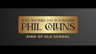 Just another day in paradise -Phil Collins