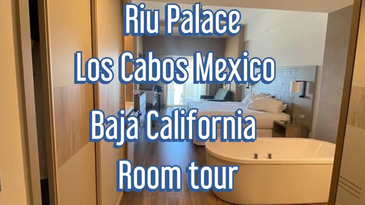 RIU Palace Baja California Cabo San Lucas Mexico Frontal King junior suite tour
