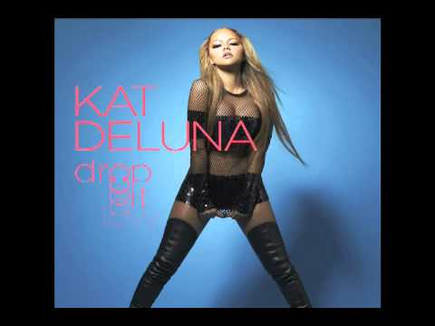 Drop It low by Kat Deluna/On itunes Now!!