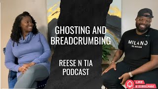 Ghosting and Breadcrumbing in Dating