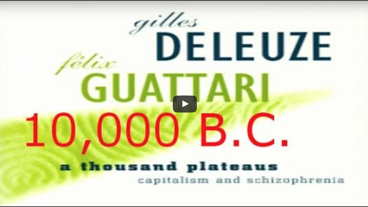 3 of 3 A Thousand Plateaus by Gilles Deleuze & Félix Guattari Illustrated Audiobook YouTube 3 of 3 A Thousand Plateaus by Gilles Deleuze & Félix Guattari Illustrated Audiobook YouTube