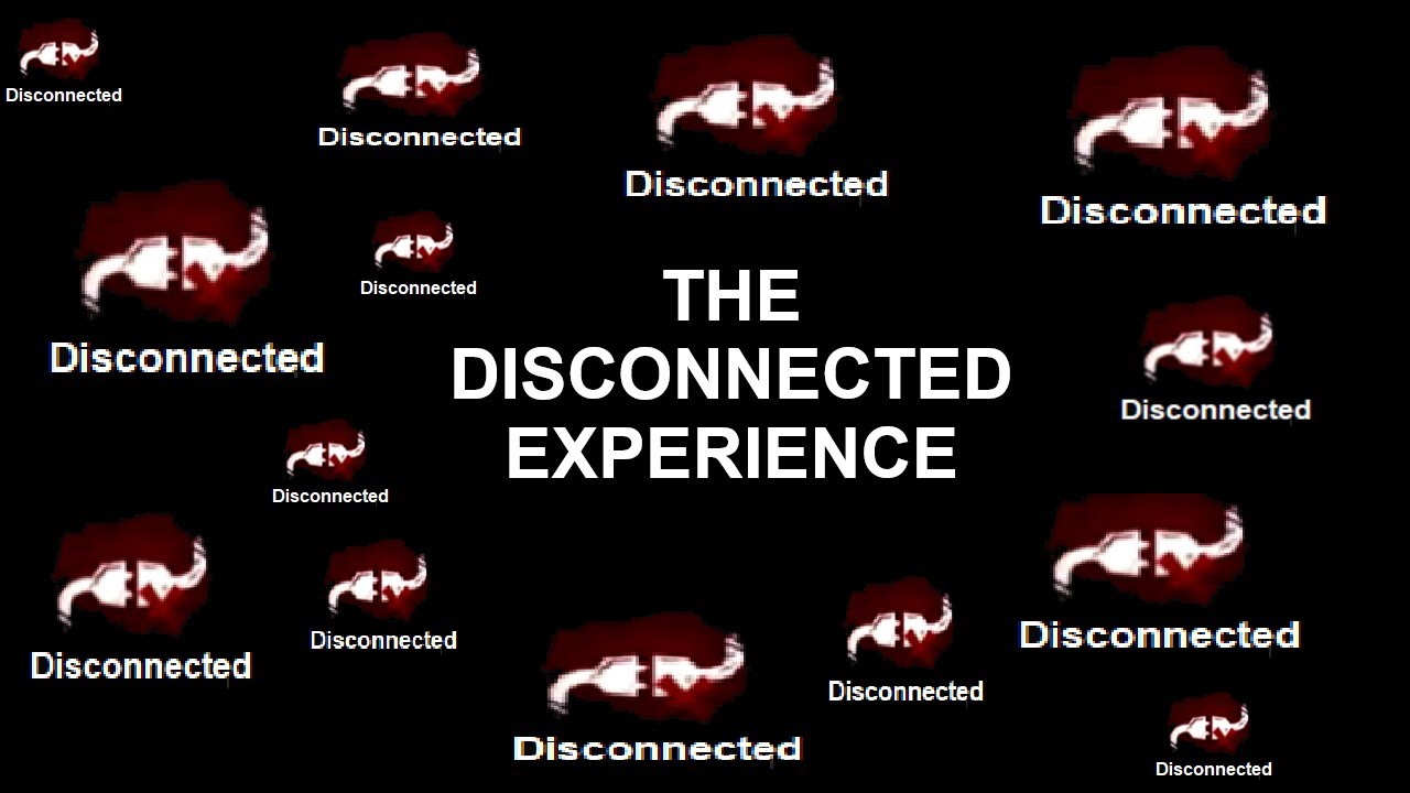 The Disconnected Experience (DBD Compilation #2) - YouTube