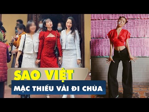 Video Sao Việt mặc thiếu vải đi chùa: Minh Tú, Chi Pu mặc... - youtube