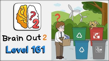 Brain Out 2 Level 161 Walkthrough Solution