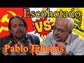 🐍🐍Antonio ESCOHOTADO DESTRUYE al COMUNISTA Pablo IGLESIAS