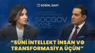 Socgov 2025 Süni Intellekt Insan Və Transformasiya Üçün - Sosi̇al Saat 30.10.2025