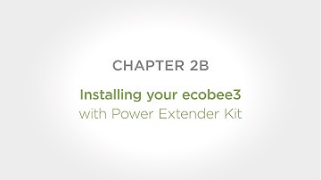 ecobee3 Installation: Chapter 2B: Install ecobee3 with power extender kit