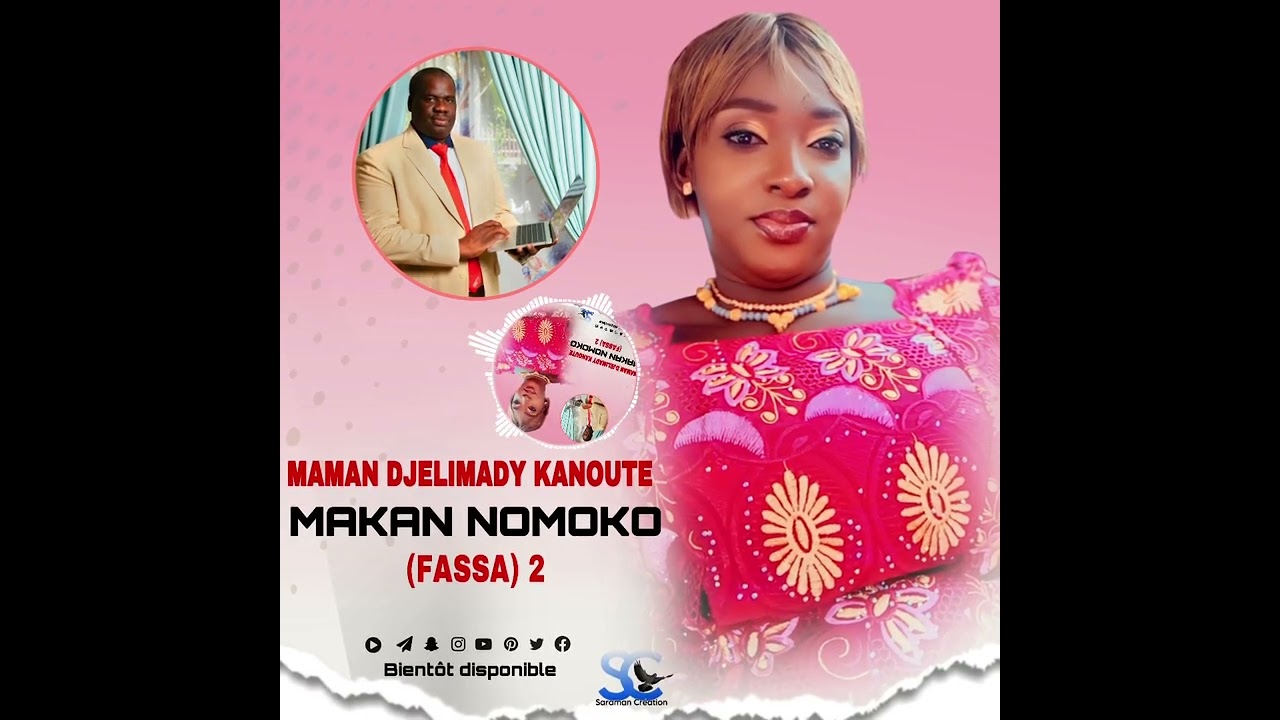 Mama Djelimady Kanoute_Makan Nomoko (Fassa)2
