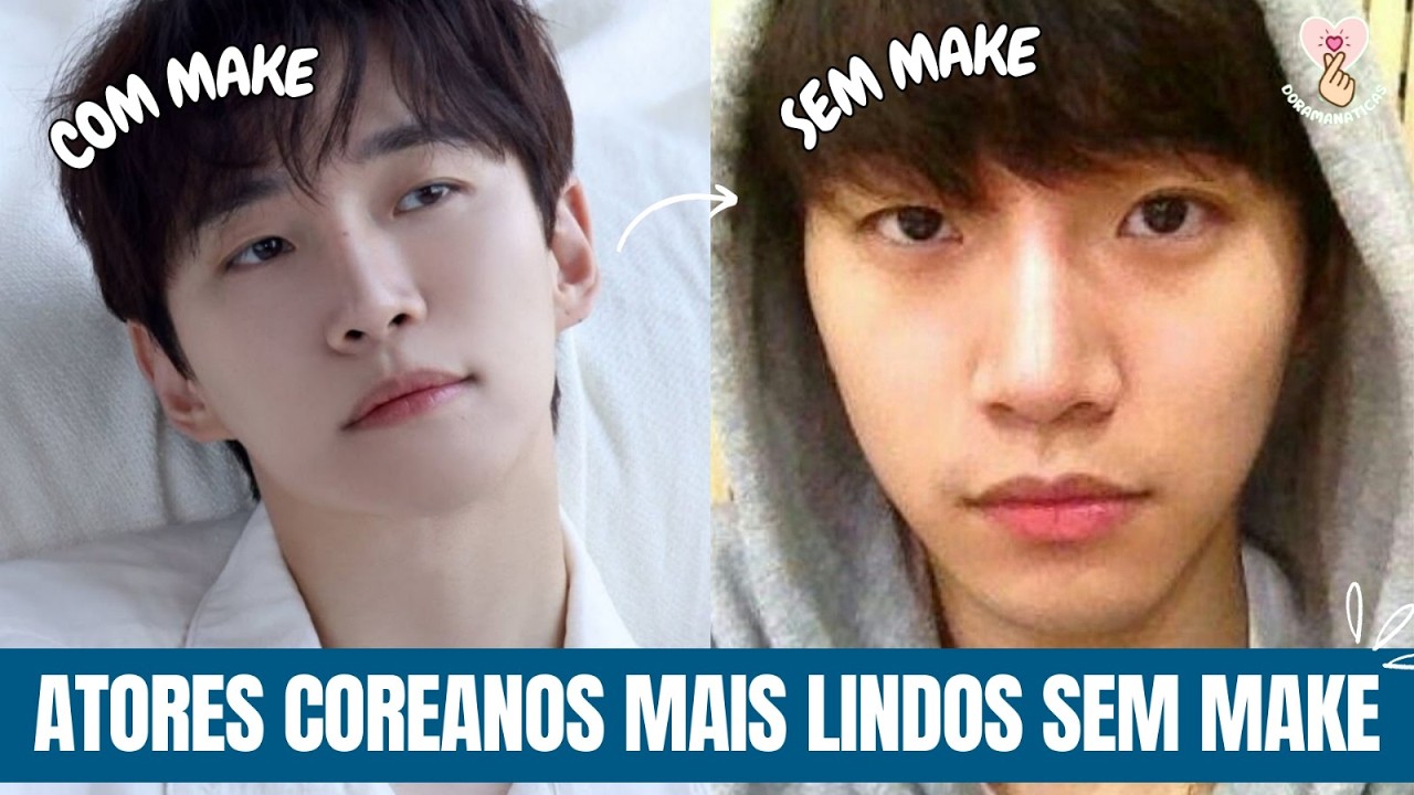 15 ATORES COREANOS MAIS BONITOS SEM MAQUIAGEM - SERÁ QUE É TUDO ISSO MESMO?