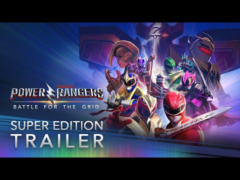 Power Rangers: Battle for the Grid | Super Edition Trailer