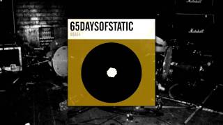 65daysofstatic - Pacify (Japan Only)
