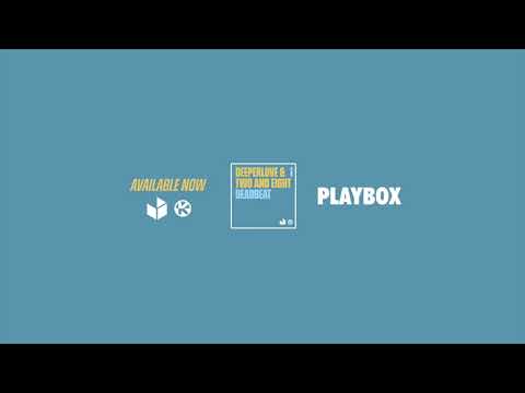 Deeperlove — Deeperlove & Two and Eight - Deadbeat