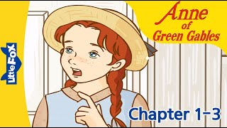 Anne of Green Gables Chapter 1-3 | Stories for Kids | Bedtime Stories