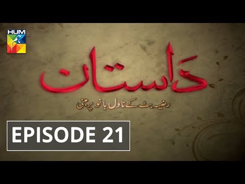 Dastaan — Episode 21