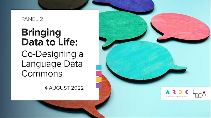 Panel 2 - Bringing Data to Life: Co-Designing a Language Data Commons