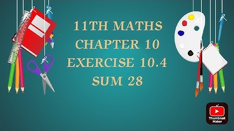 TN CLASS 11TH MATHS/CHAPTER 10/DIFFERENTIAL CALCULUS/EXERCISE 10.4  SUM 28(‎@MATHSSTUDENT  )