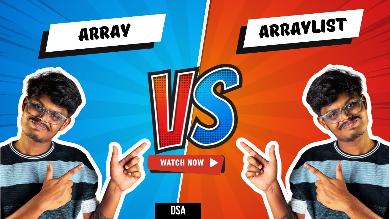 Array vs ArrayList – What's Best for You? | Tamil DSA Simplified