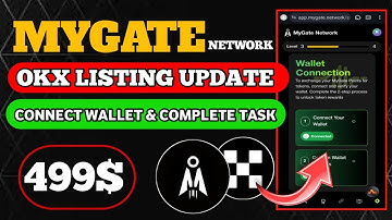MyGate Network Airdrop Wallet Connect | MyGate Network OKX Listing Confirmed | MyGate Listing Update
